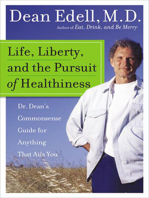 cover image of Life, Liberty, and the Pursuit of Healthiness